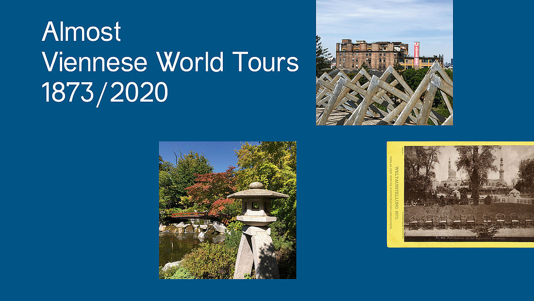 Almost. Viennese World Tours, 1873 /2020
