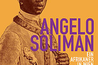 Plakat Angelo Soliman Ein Afrikaner in Wien