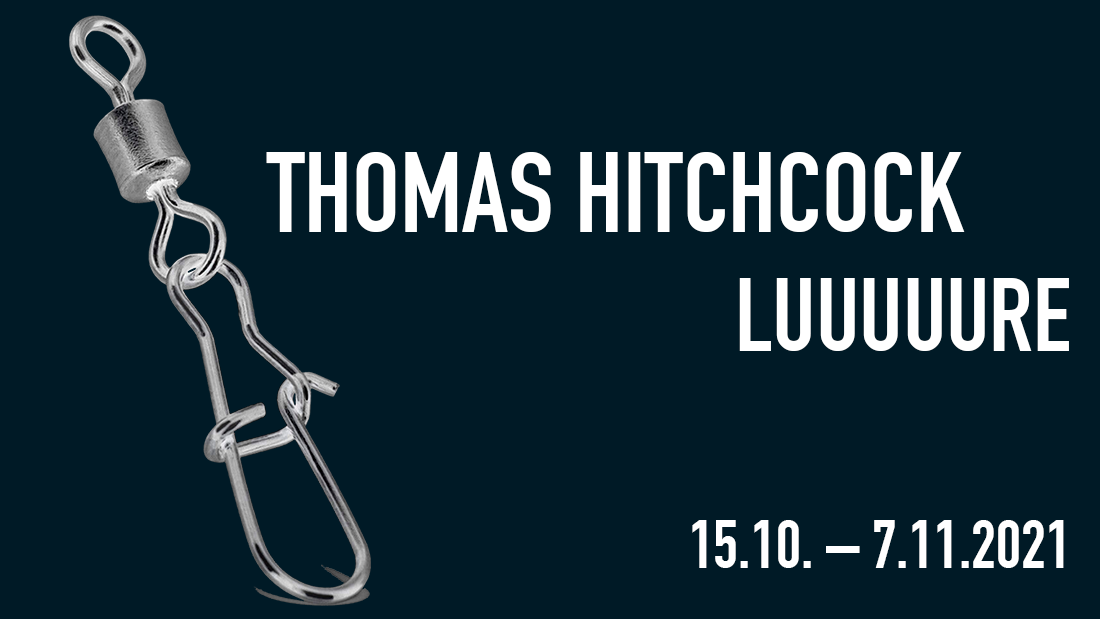 luuuuure © Thomas Hitchcock, Bildrecht Wien, 2021
